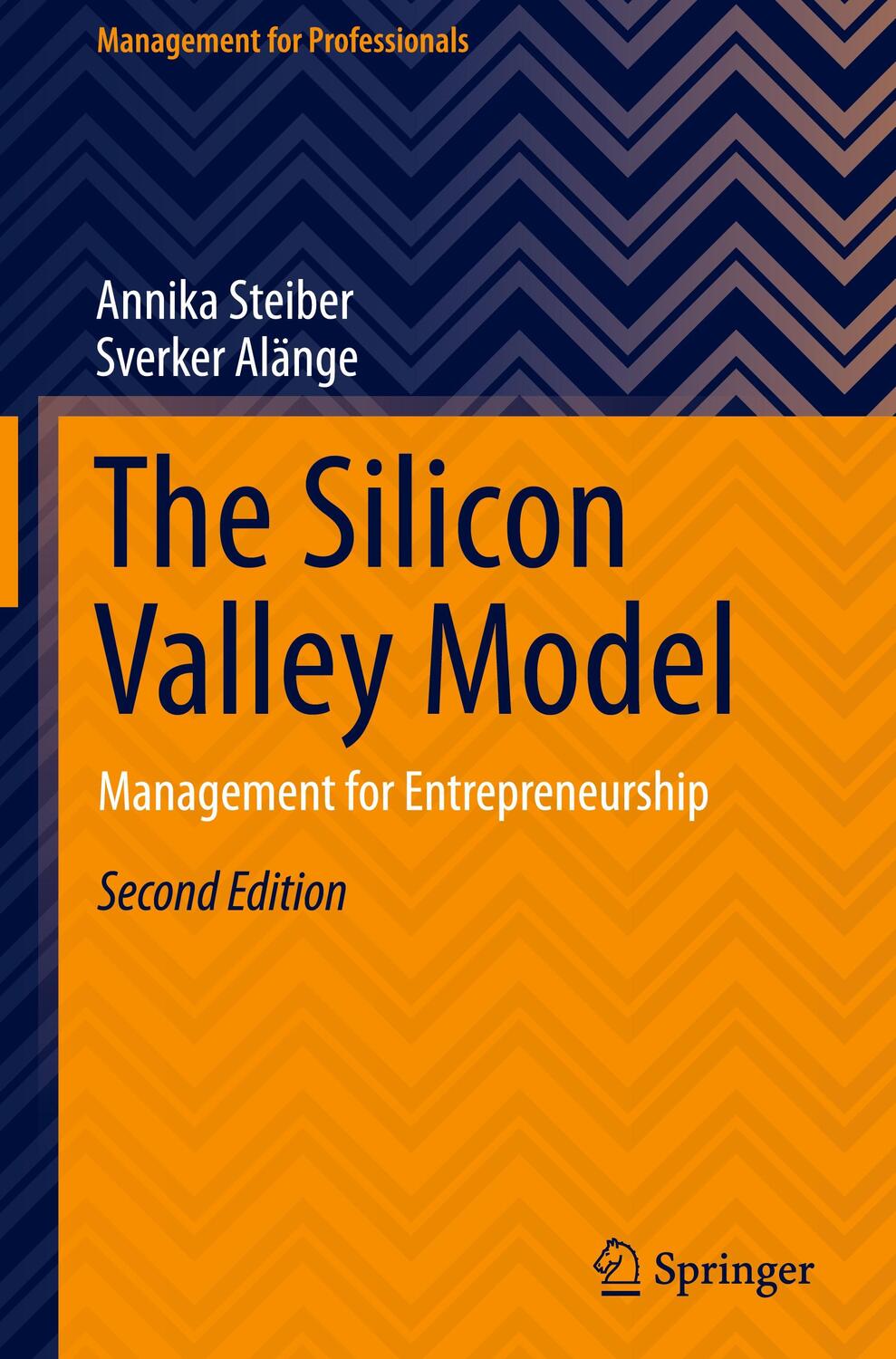 Cover: 9783031484049 | The Silicon Valley Model | Management for Entrepreneurship | Buch