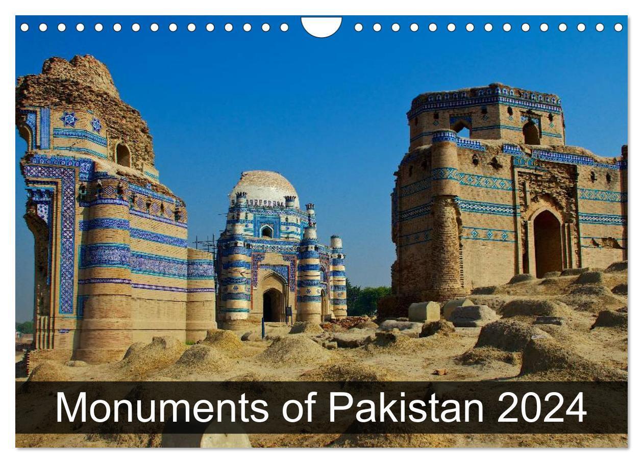 Cover: 9781325841257 | Monuments of Pakistan 2024 (Wall Calendar 2024 DIN A4 landscape),...