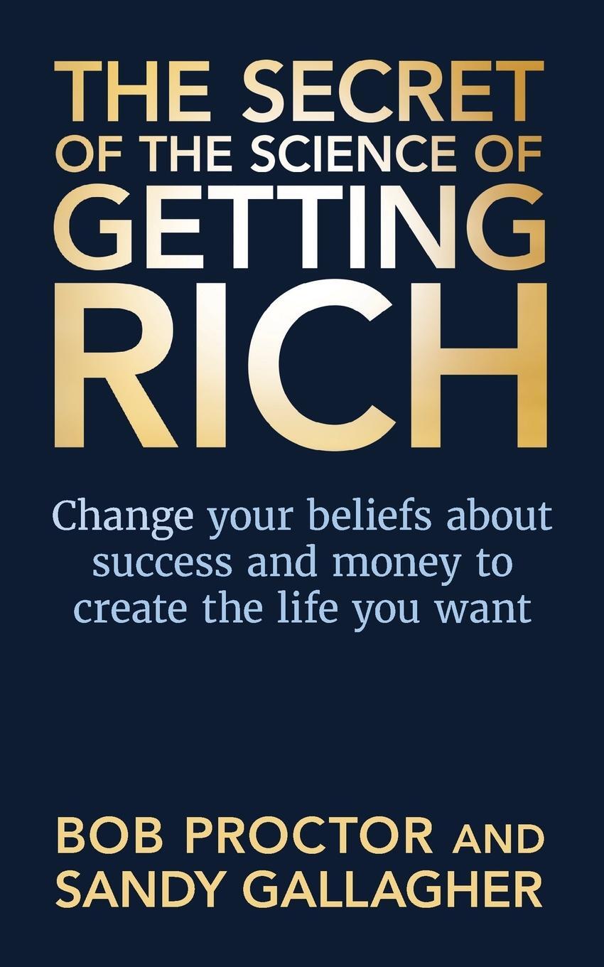 Cover: 9781722505769 | The Secret of The Science of Getting Rich | Bob Proctor | Taschenbuch