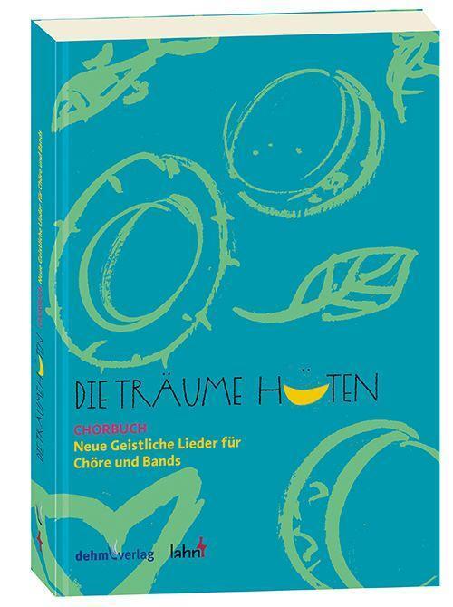 Cover: 9783784035215 | Die Träume hüten | Taschenbuch | 360 S. | Deutsch | 2013