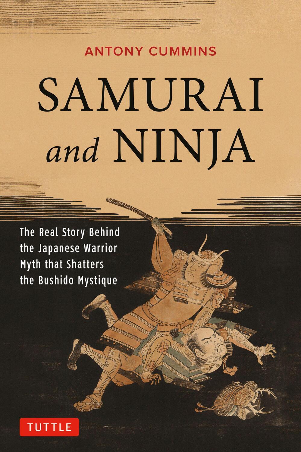 Cover: 9784805313343 | Samurai and Ninja | Antony, MA Cummins | Taschenbuch | Englisch | 2015
