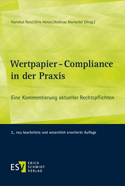 Cover: 9783503165681 | Wertpapier-Compliance in der Praxis | Hartmut Renz (u. a.) | Buch
