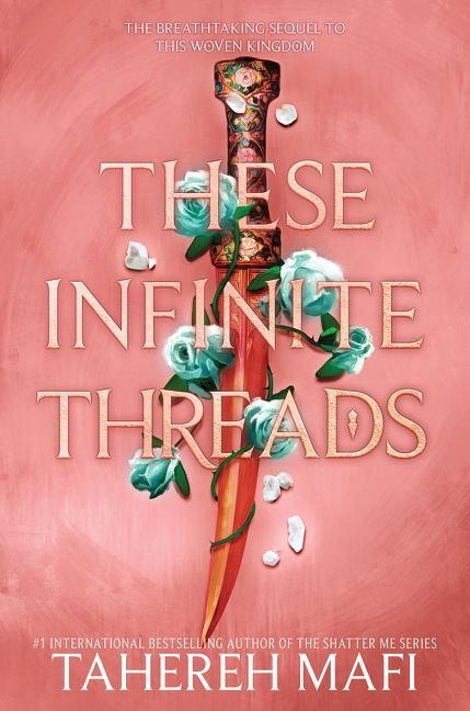 Cover: 9780063306691 | These Infinite Threads | Tahereh Mafi | Taschenbuch | Englisch | 2023