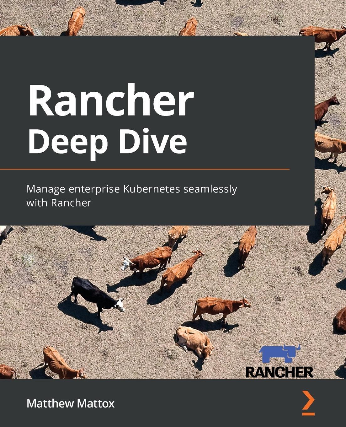 Cover: 9781803246093 | Rancher Deep Dive | Matthew Mattox | Taschenbuch | Paperback | 2022