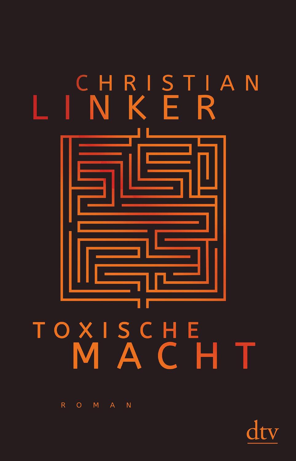 Cover: 9783423230247 | Toxische Macht | Christian Linker | Taschenbuch | Deutsch | 2021