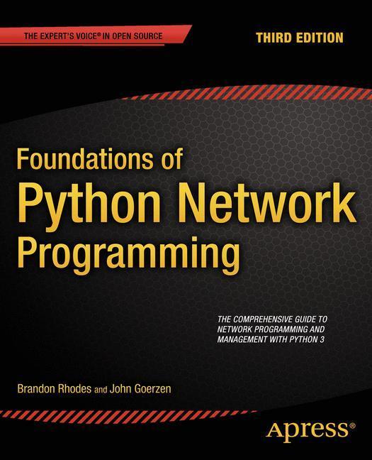 Bild: 9781430258544 | Foundations of Python Network Programming | John Goerzen (u. a.) | xxi