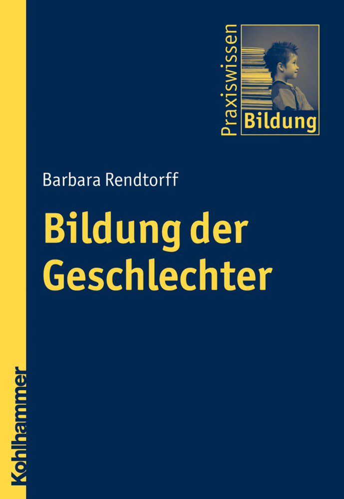Cover: 9783170211377 | Bildung der Geschlechter | Barbara Rendtorff | Taschenbuch | 132 S.