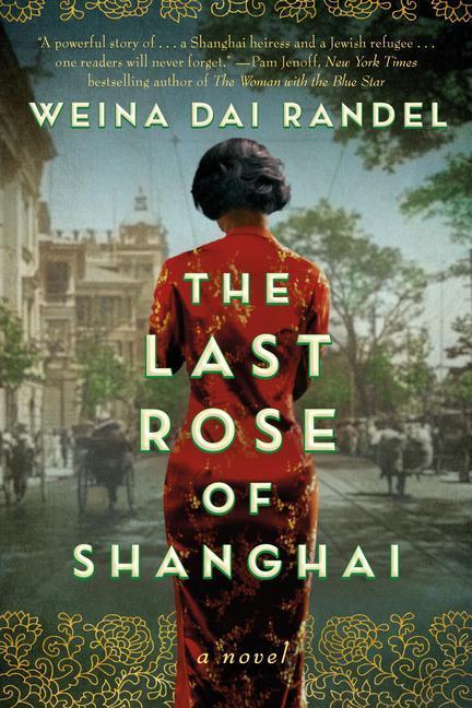 Cover: 9781542032872 | The Last Rose of Shanghai | Weina Dai Randel | Taschenbuch | Englisch
