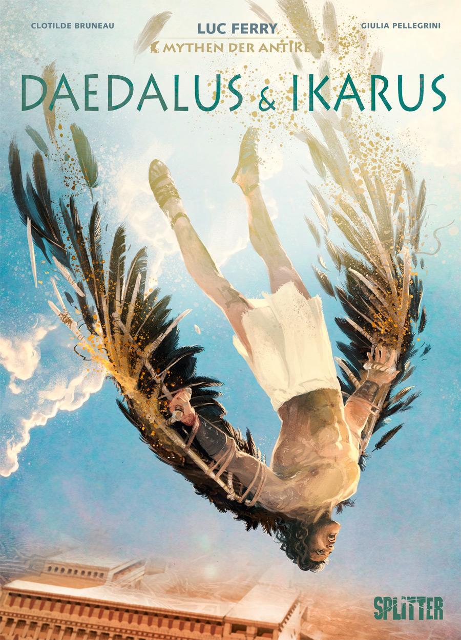 Cover: 9783962194161 | Mythen der Antike: Daedalus und Ikarus (Graphic Novel) | Ferry (u. a.)