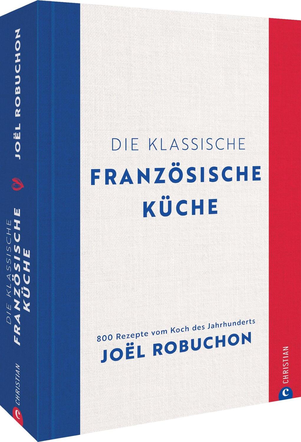 Cover: 9783959615303 | Die klassische französische Küche | Joël Robuchon | Buch | Deutsch