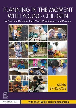 Cover: 9781138080393 | Planning in the Moment with Young Children | Anna Ephgrave | Buch