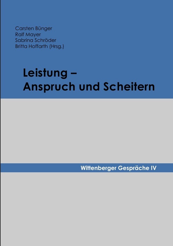 Cover: 9783745062441 | Leistung - Anspruch und Scheitern | Carsten Bünger (u. a.) | Buch