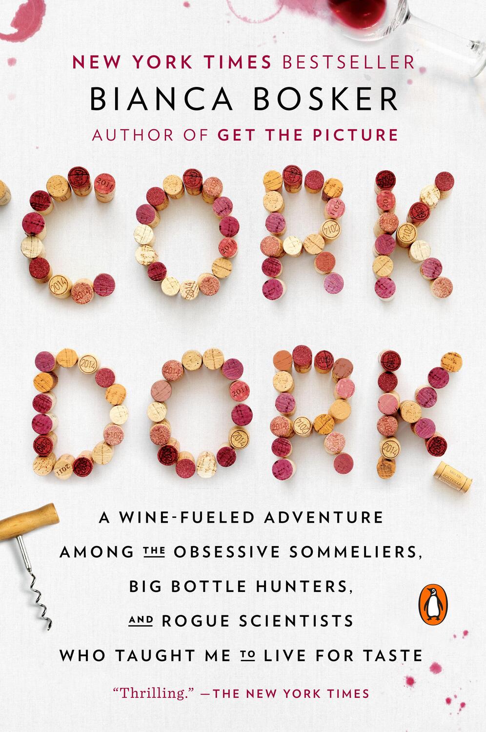 Cover: 9780143128090 | Cork Dork | Bianca Bosker | Taschenbuch | 329 S. | Englisch | 2017