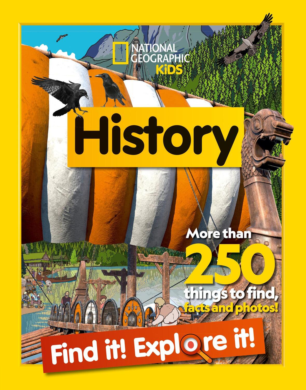 Cover: 9780008554385 | History Find it! Explore it! | National Geographic Kids | Taschenbuch