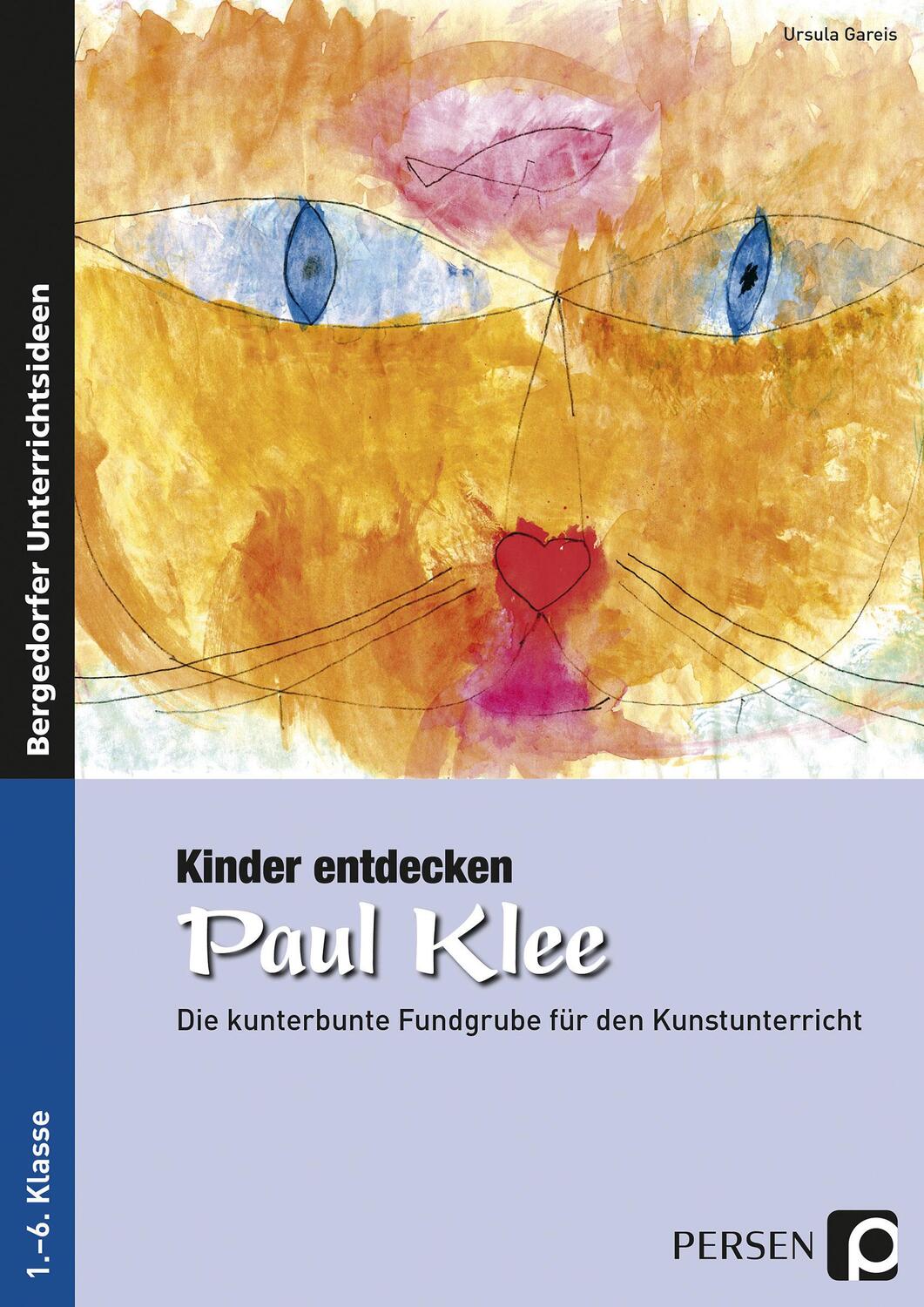 Cover: 9783834437396 | Kinder entdecken Paul Klee | Ursula Gareis | Taschenbuch | Deutsch