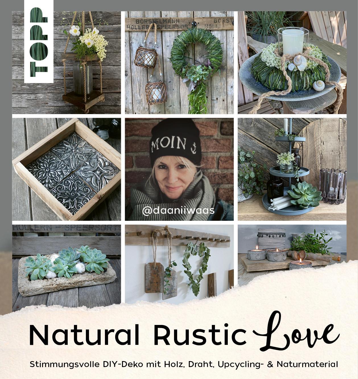 Cover: 9783735851093 | Natural Rustic Love | Daniela Waskow | Buch | Deutsch | 2023 | Frech