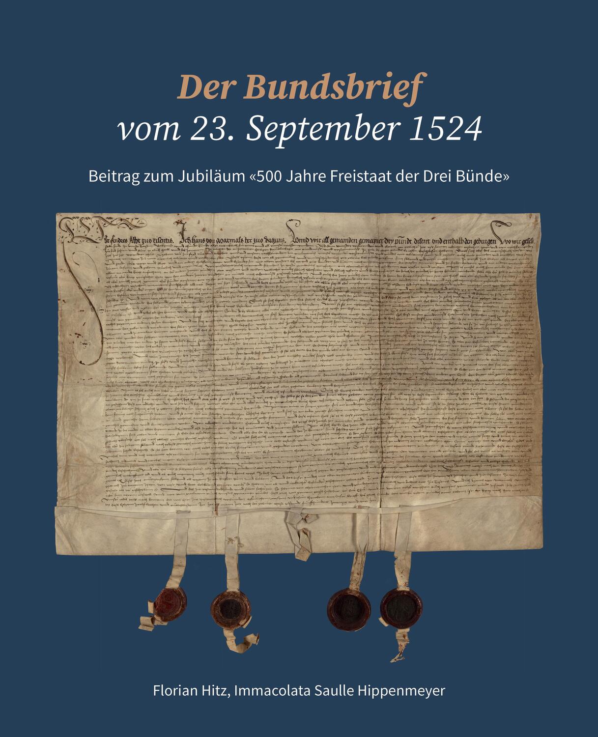 Cover: 9783907095874 | Der Bundsbrief vom 23. September 1524 | Amt für Kultur Graubünden