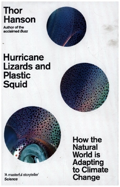 Cover: 9781785788475 | Hurricane Lizards and Plastic Squid | Thor Hanson | Buch | Englisch