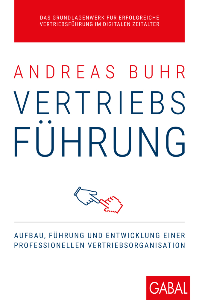 Cover: 9783869367910 | Vertriebsführung | Andreas Buhr | Buch | Mit Lesebändchen | 336 S.