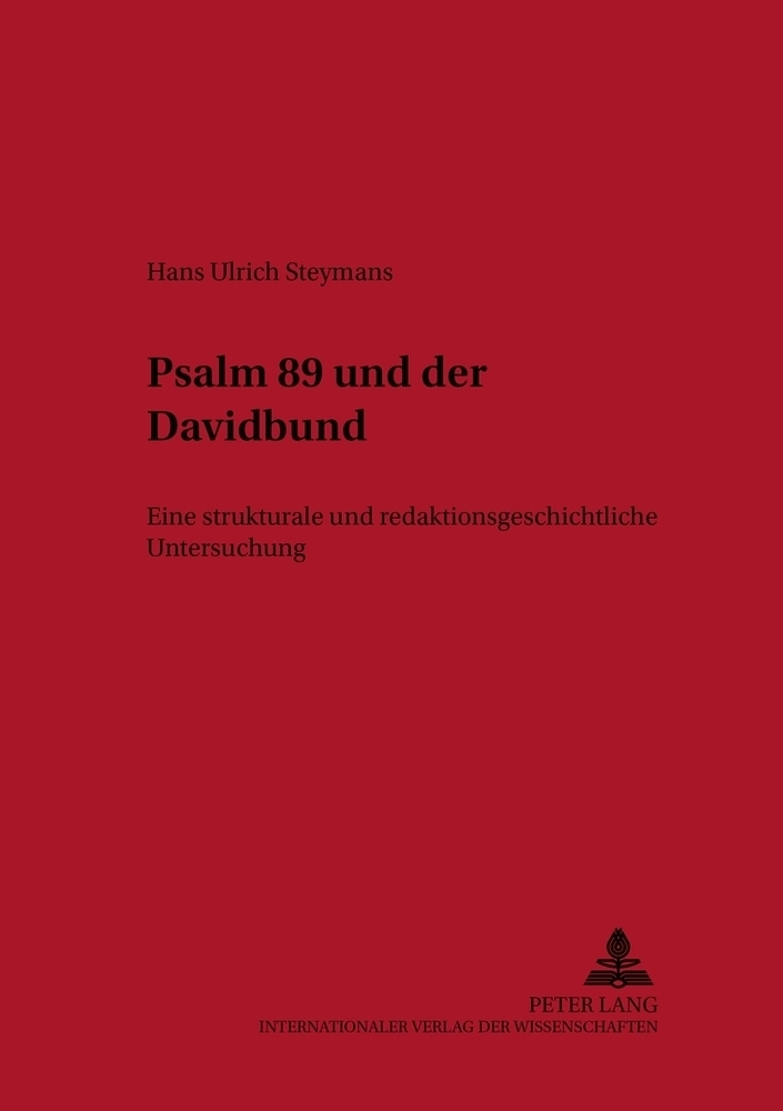 Cover: 9783631512531 | Psalm 89 und der Davidbund | Hans Ulrich Steymans | Taschenbuch