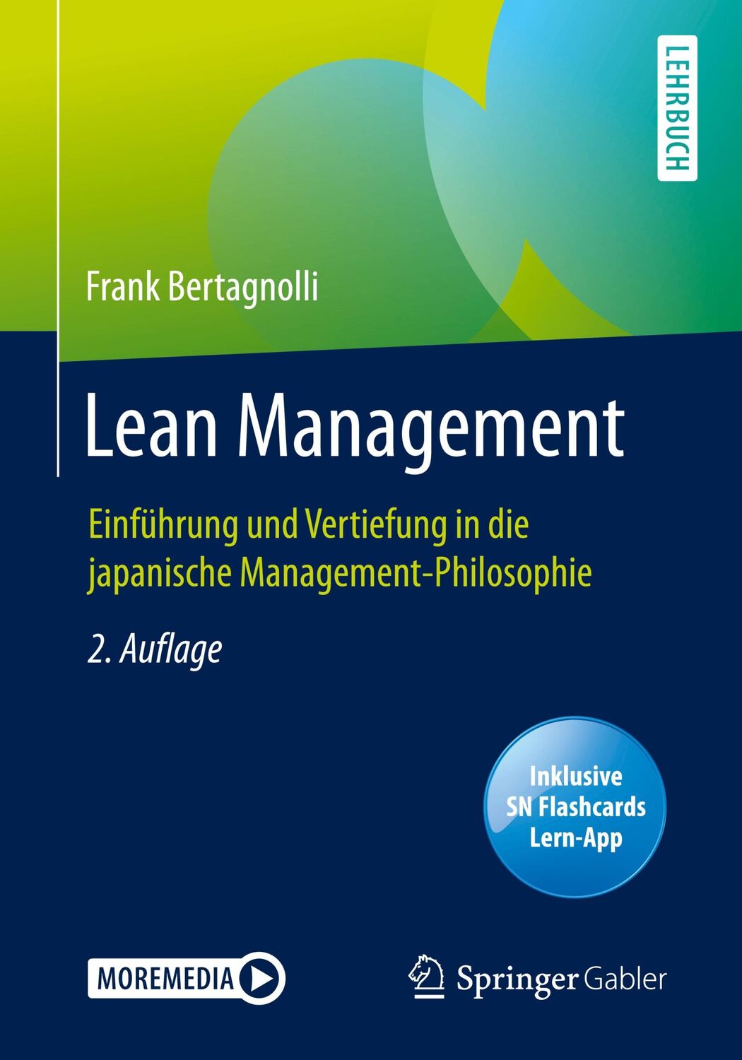 Cover: 9783658312398 | Lean Management | Frank Bertagnolli | Bundle | Paperback | Deutsch