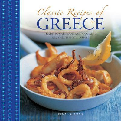 Cover: 9780754829683 | Classic Recipes of Greece | Salaman Rena | Buch | Englisch | 2014