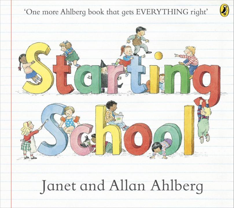 Cover: 9780723273462 | Starting School | Allan Ahlberg (u. a.) | Taschenbuch | Englisch