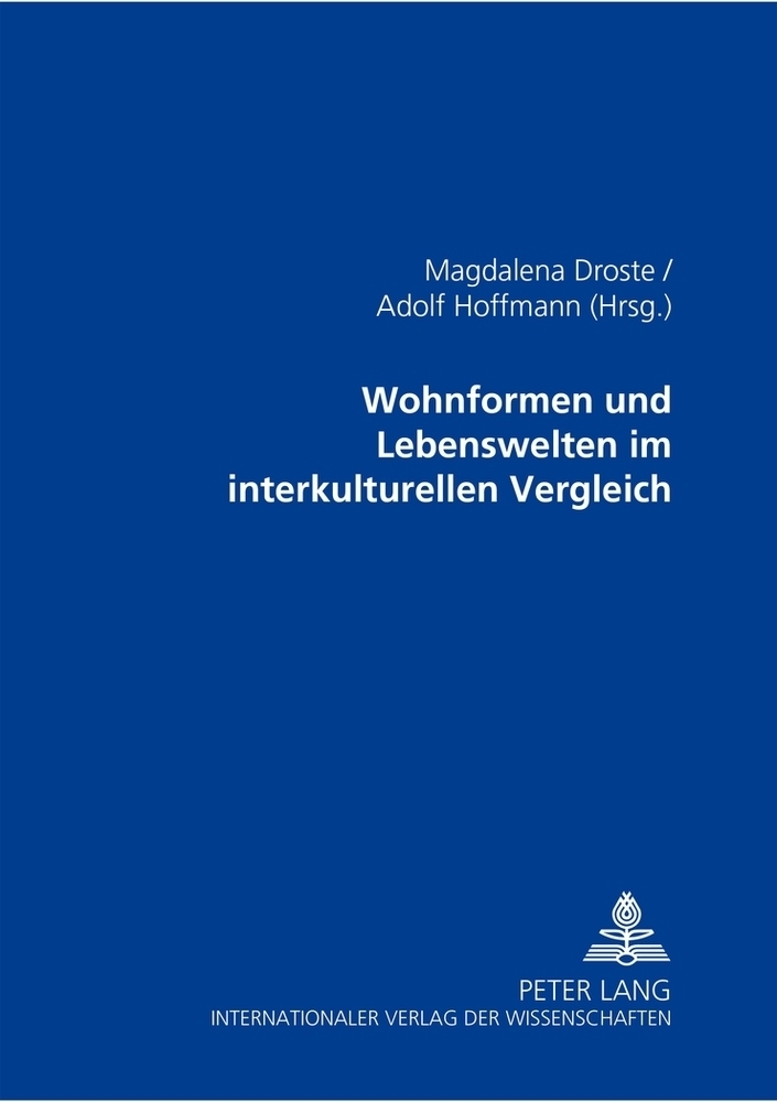 Cover: 9783631504307 | Wohnformen und Lebenswelten im interkulturellen Vergleich | Buch