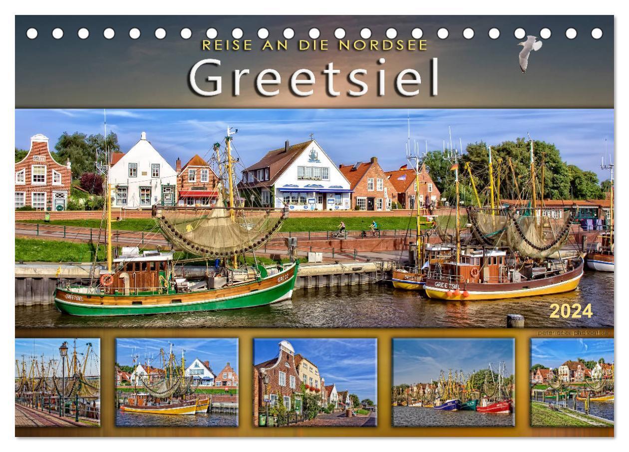 Cover: 9783675692398 | Reise an die Nordsee - Greetsiel (Tischkalender 2024 DIN A5 quer),...