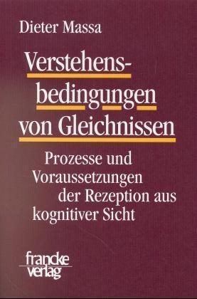 Cover: 9783772028236 | Verstehensbedingungen von Gleichnissen | Dieter Massa | Taschenbuch