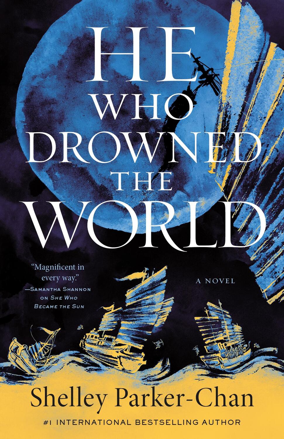 Cover: 9781250907011 | He Who Drowned the World | A Novel | Shelley Parker-Chan | Taschenbuch