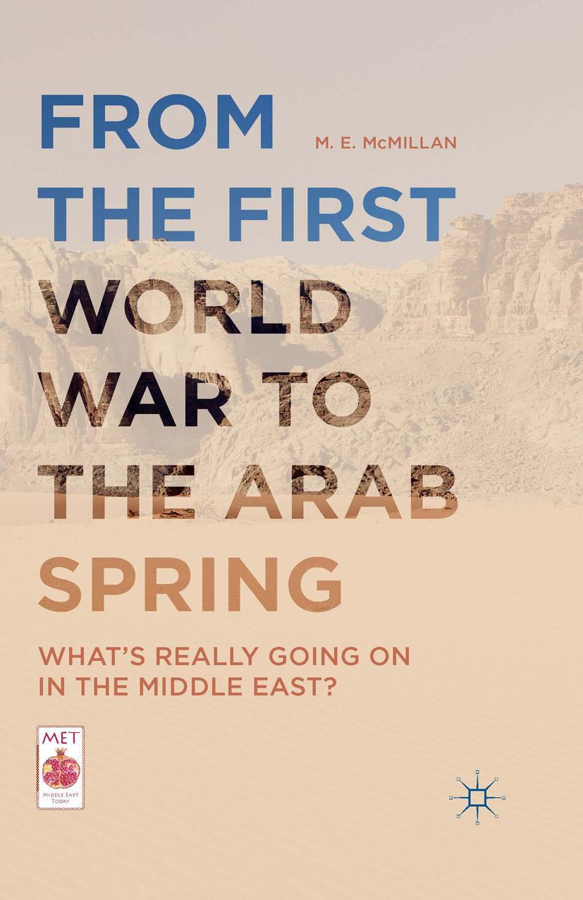 Cover: 9781137522047 | From the First World War to the Arab Spring | M E McMillan | Buch
