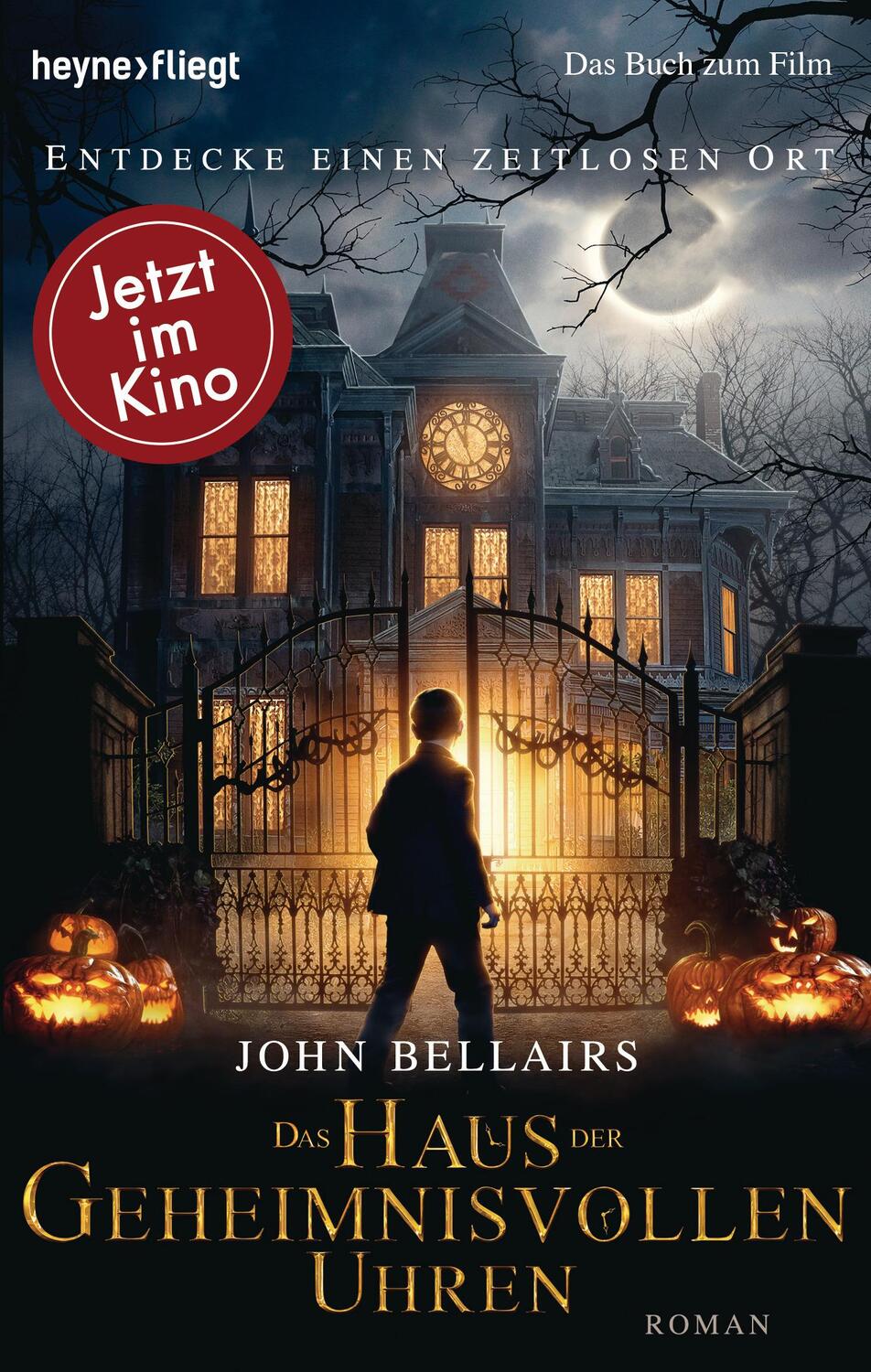 Cover: 9783453271937 | Das Haus der geheimnisvollen Uhren | Roman | John Bellairs | Buch