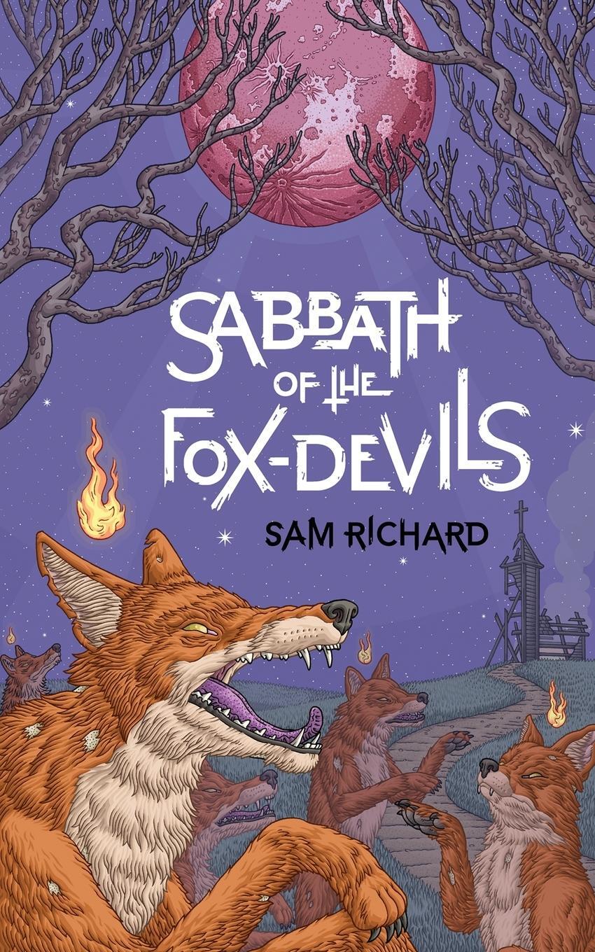 Cover: 9781951658045 | Sabbath of the Fox-Devils | Sam Richard | Taschenbuch | Paperback