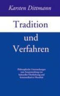 Cover: 9783833409455 | Tradition und Verfahren | Karsten Dittmann | Taschenbuch | Paperback