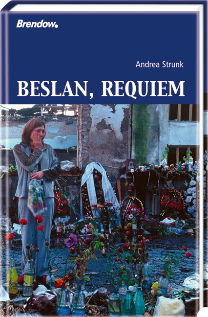 Cover: 9783865060716 | Beslan, Requiem | Andrea Strunk | Buch | 200 S. | Deutsch | 2005