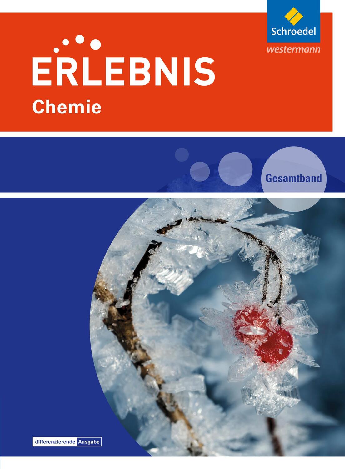 Cover: 9783507764804 | Erlebnis Chemie 7 - 10. Schülerband. Realschulen und Oberschulen....