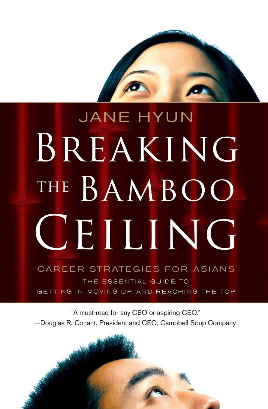 Cover: 9780060731229 | Breaking the Bamboo Ceiling | Jane Hyun | Taschenbuch | Paperback