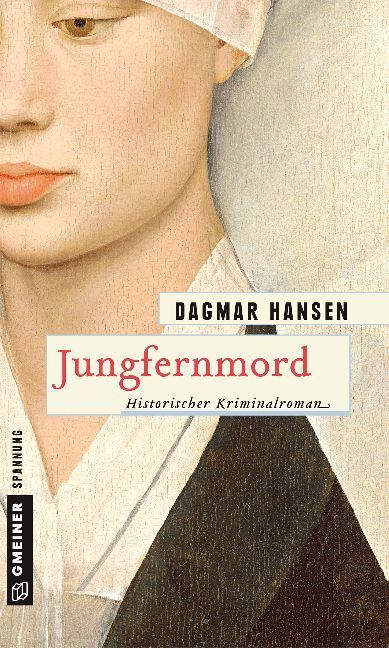 Cover: 9783839223178 | Jungfernmord | Historischer Kriminalroman | Dagmar Hansen | Buch