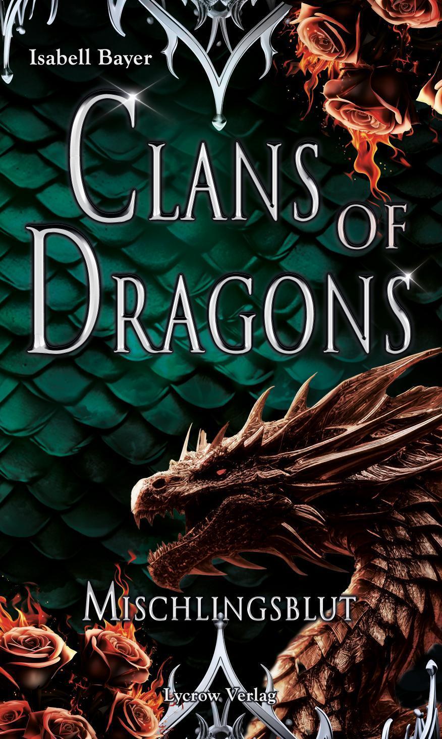 Cover: 9783989425255 | Clans of Dragons | Mischlingsblut | Isabell Bayer | Taschenbuch | 2024