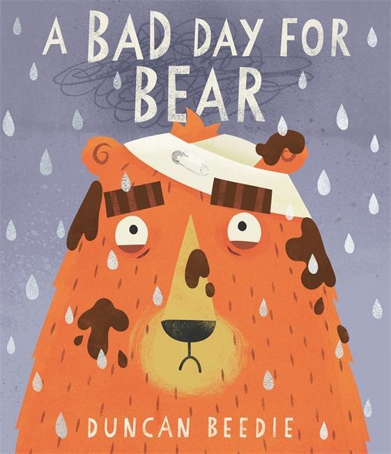 Cover: 9781800786219 | A Bad Day for Bear | Duncan Beedie | Taschenbuch | 40 S. | Englisch