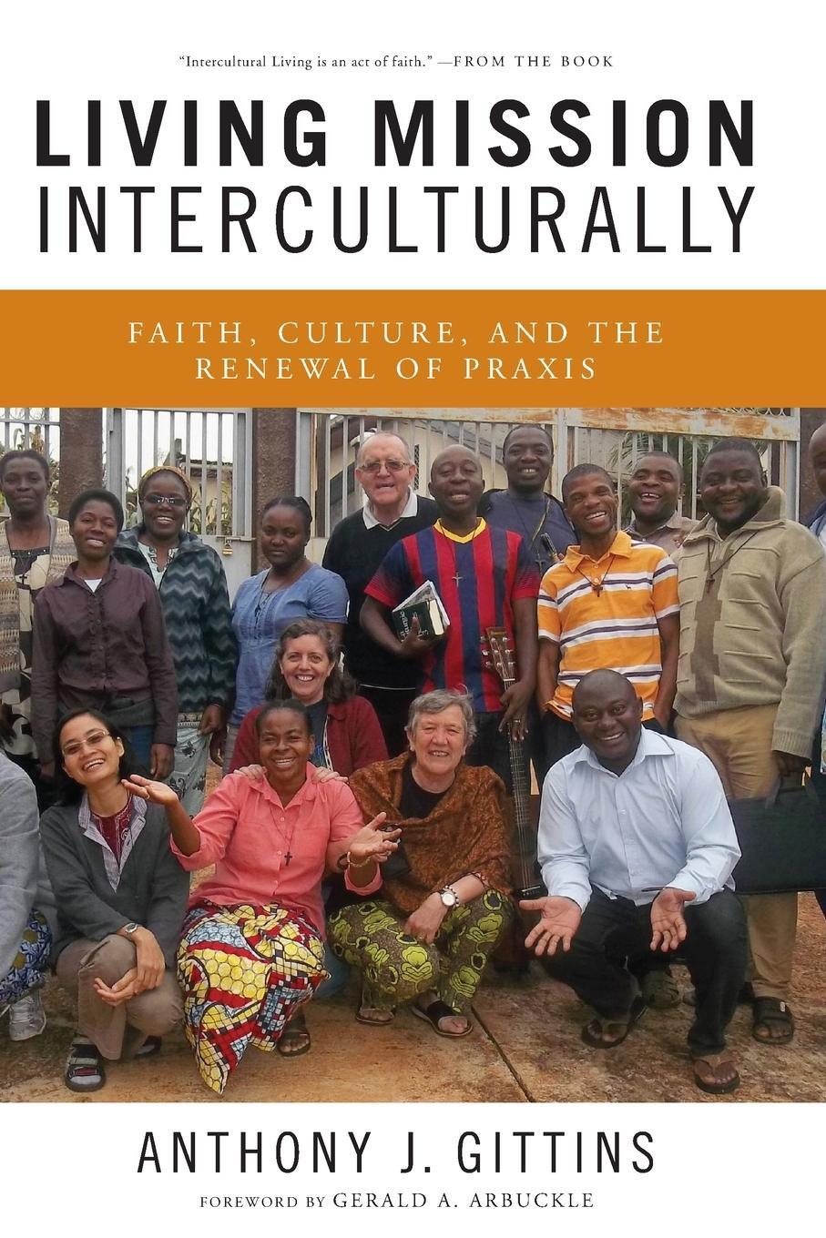 Cover: 9780814683187 | Living Mission Interculturally | Anthony J Gittins | Taschenbuch