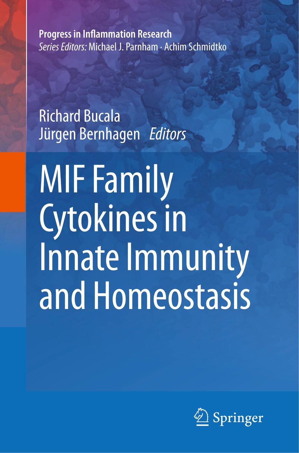 Cover: 9783319848822 | MIF Family Cytokines in Innate Immunity and Homeostasis | Taschenbuch