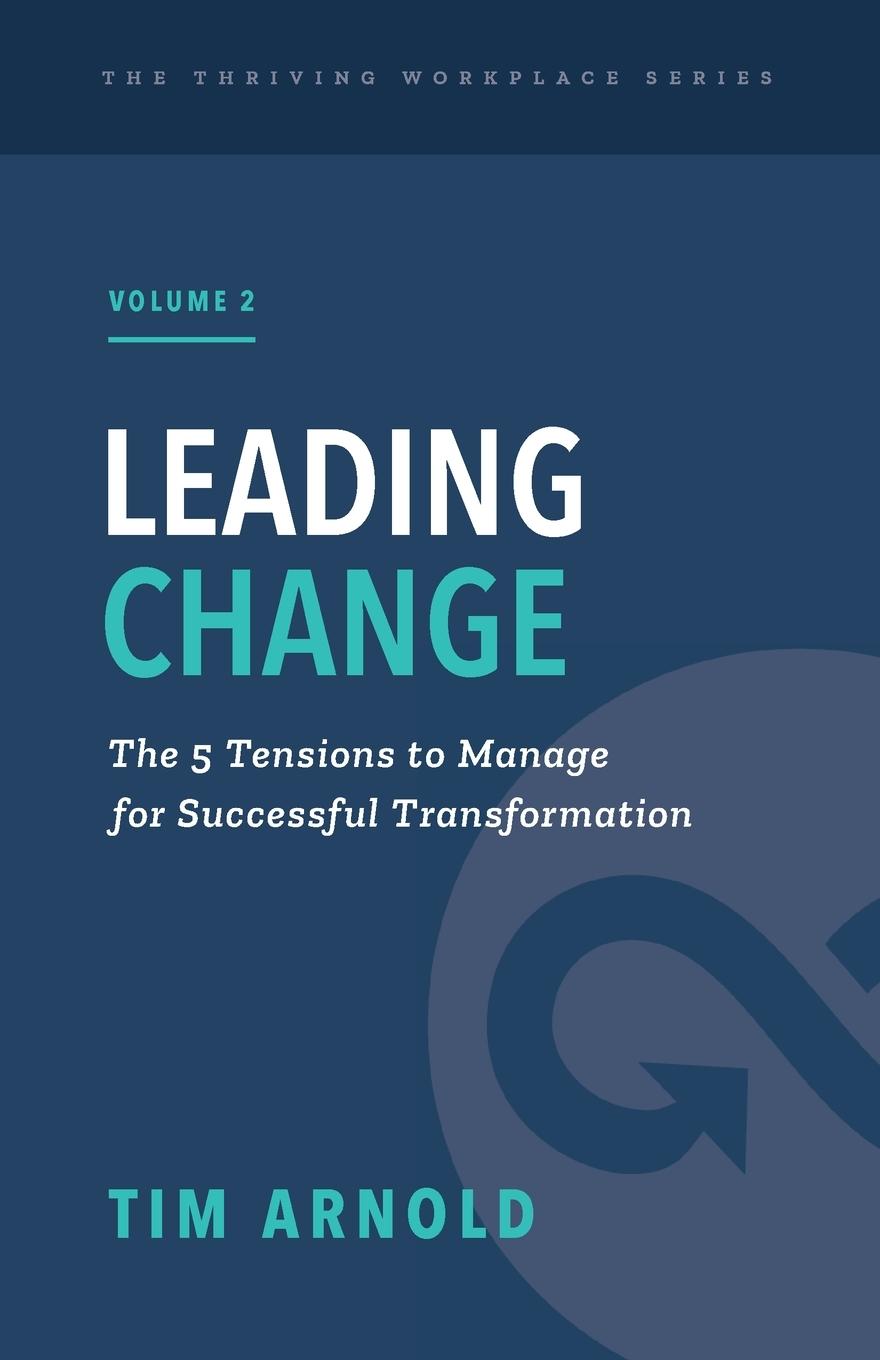 Cover: 9781777901448 | Leading Change | Tim Arnold | Taschenbuch | Englisch | 2024