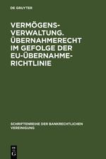 Cover: 9783899493511 | Vermögensverwaltung. Übernahmerecht im Gefolge der...