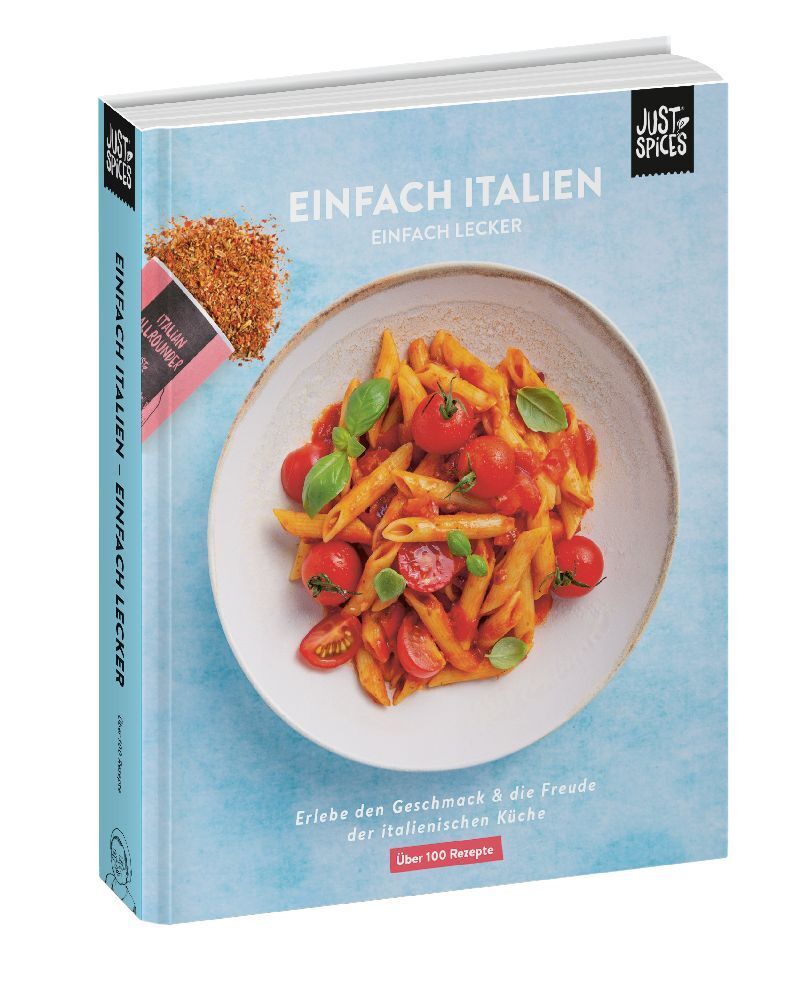 Bild: 9783000651311 | Einfach Italien | Einfach Lecker | Just Spices GmbH | Buch | 264 S.