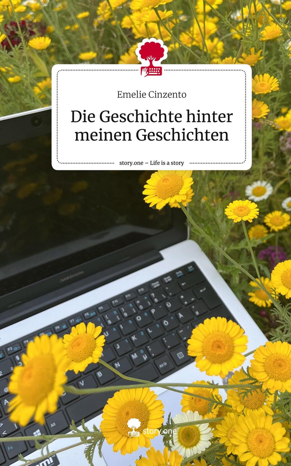 Cover: 9783711505958 | Die Geschichte hinter meinen Geschichten. Life is a Story - story.one