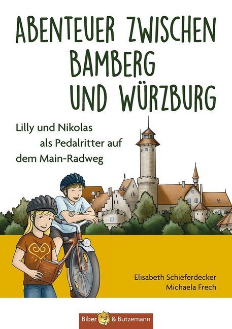 Cover: 9783942428590 | Abenteuer zwischen Bamberg und Würzburg | Elisabeth Schieferdecker