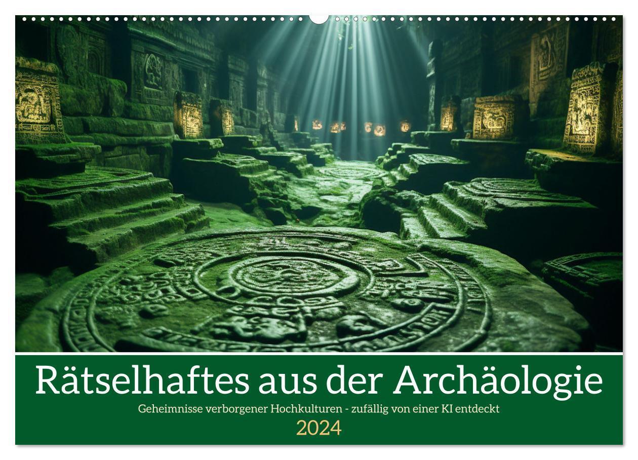 Cover: 9783383714962 | Rätselhaftes aus der Archäologie (Wandkalender 2024 DIN A2 quer),...