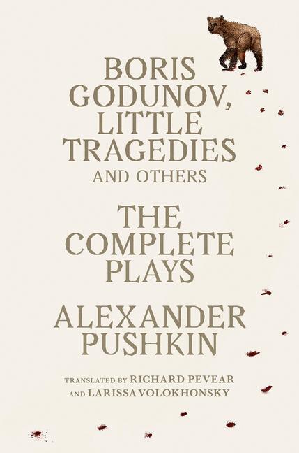 Cover: 9780593467565 | Boris Godunov, Little Tragedies, and Others | The Complete Plays